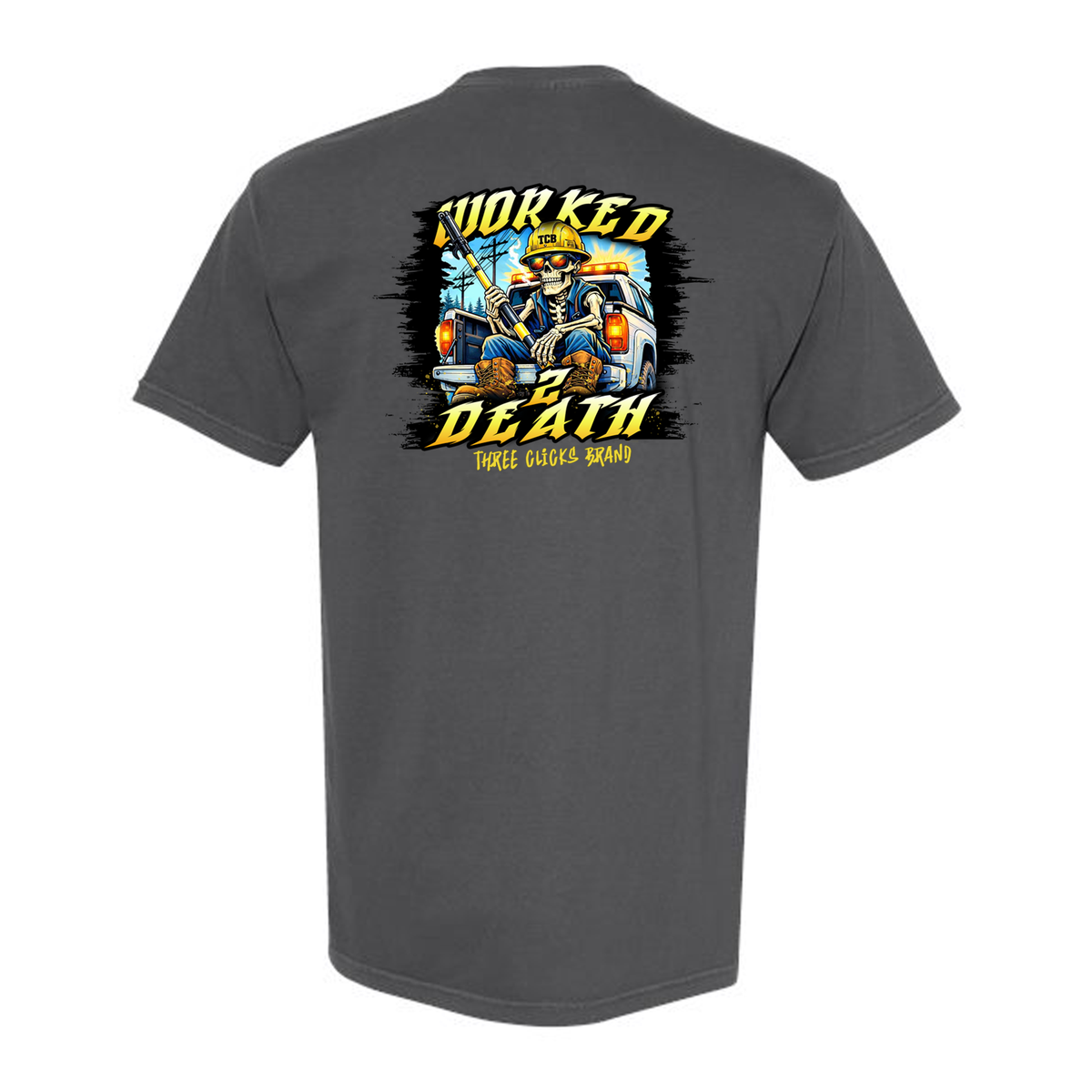 TCB: WORKED 2 DEATH TEE