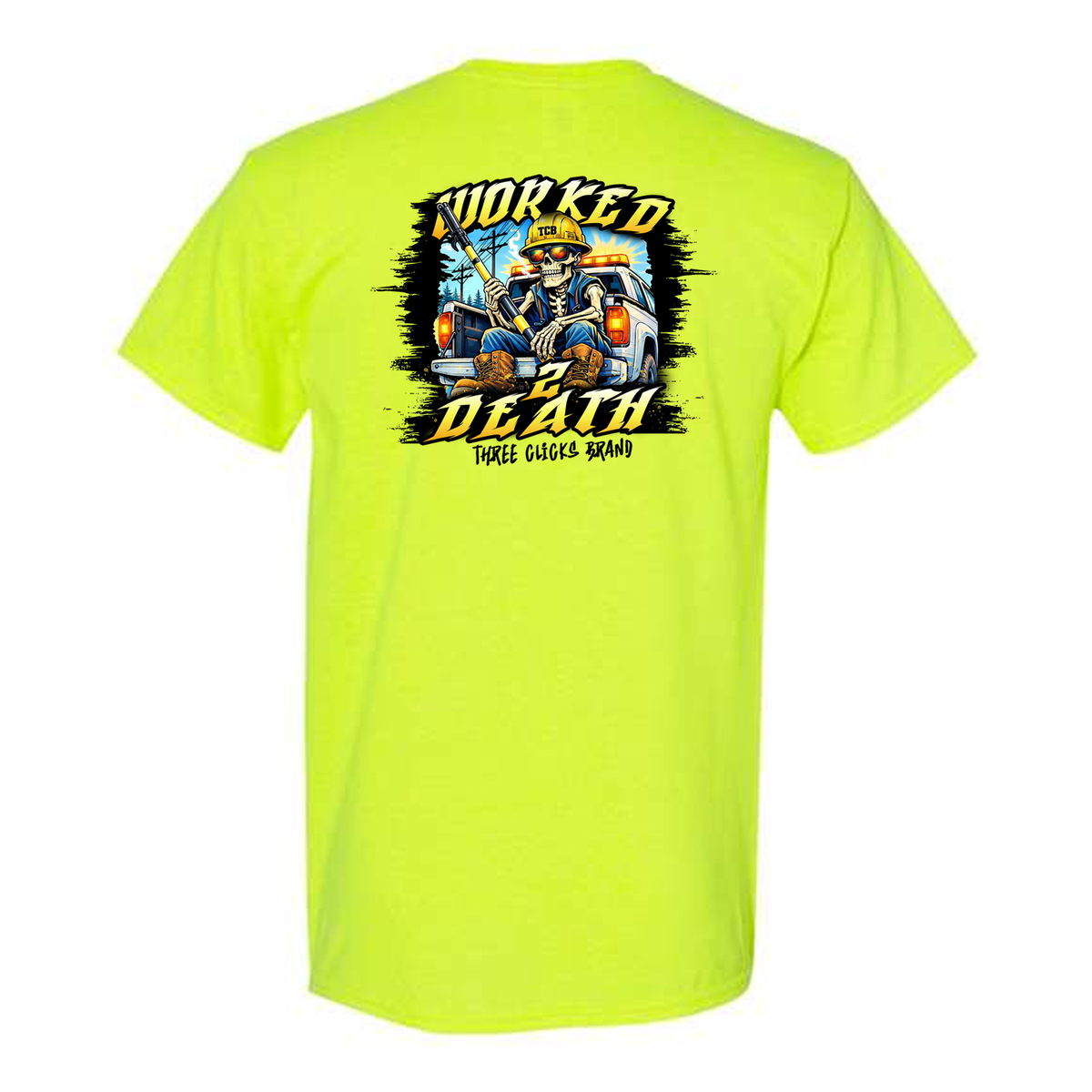 TCB: WORKED 2 DEATH TEE