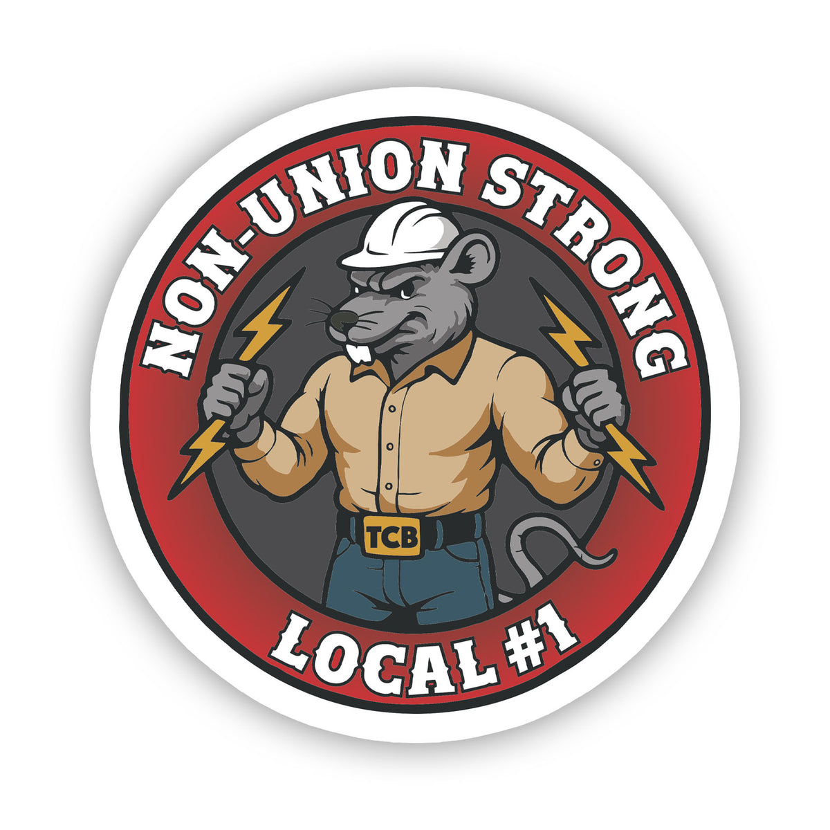 TCB: UNION BUSTER STICKER